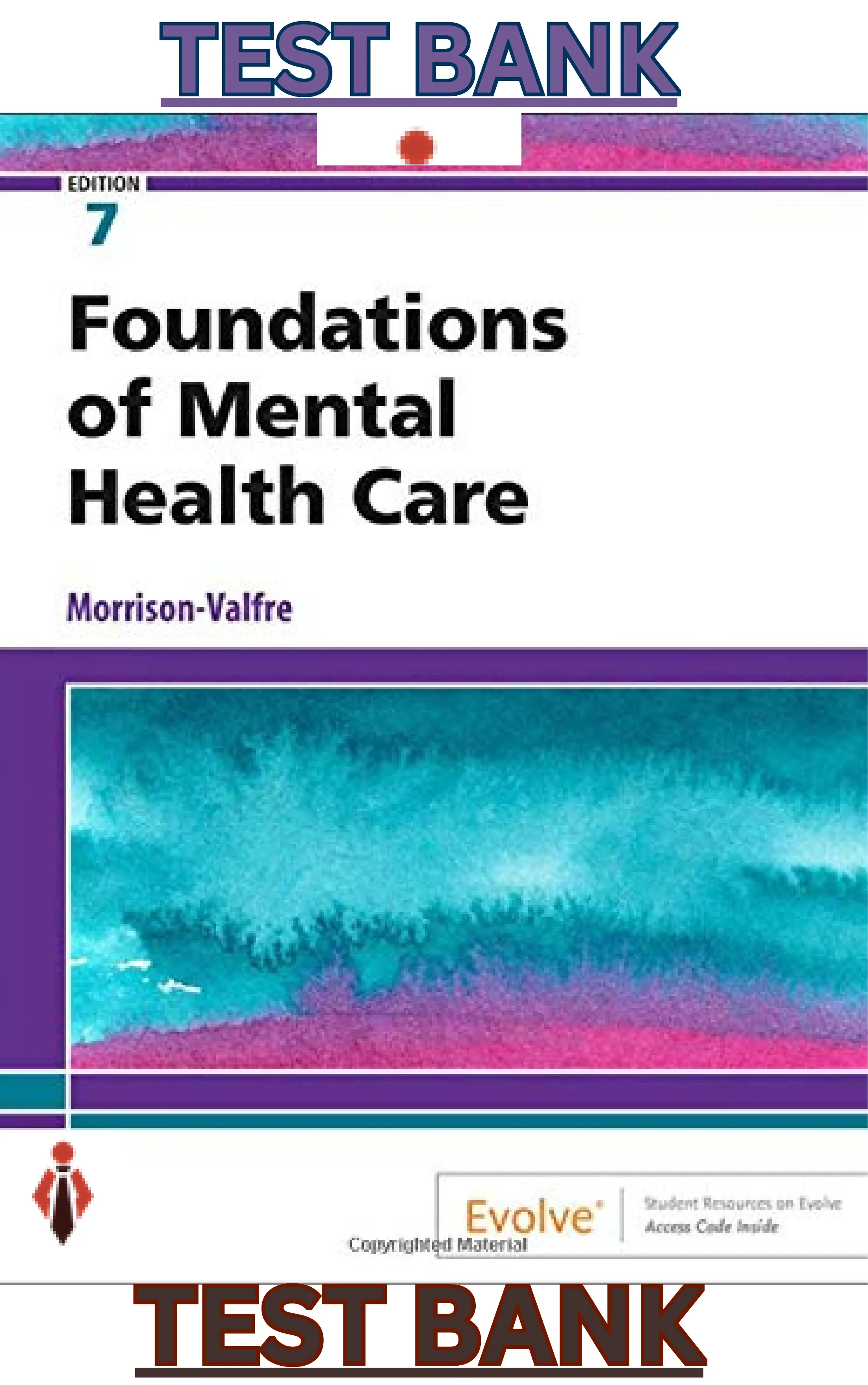 Test Bank for Foundations of Mental Health Care, 7th Edition thumbnail