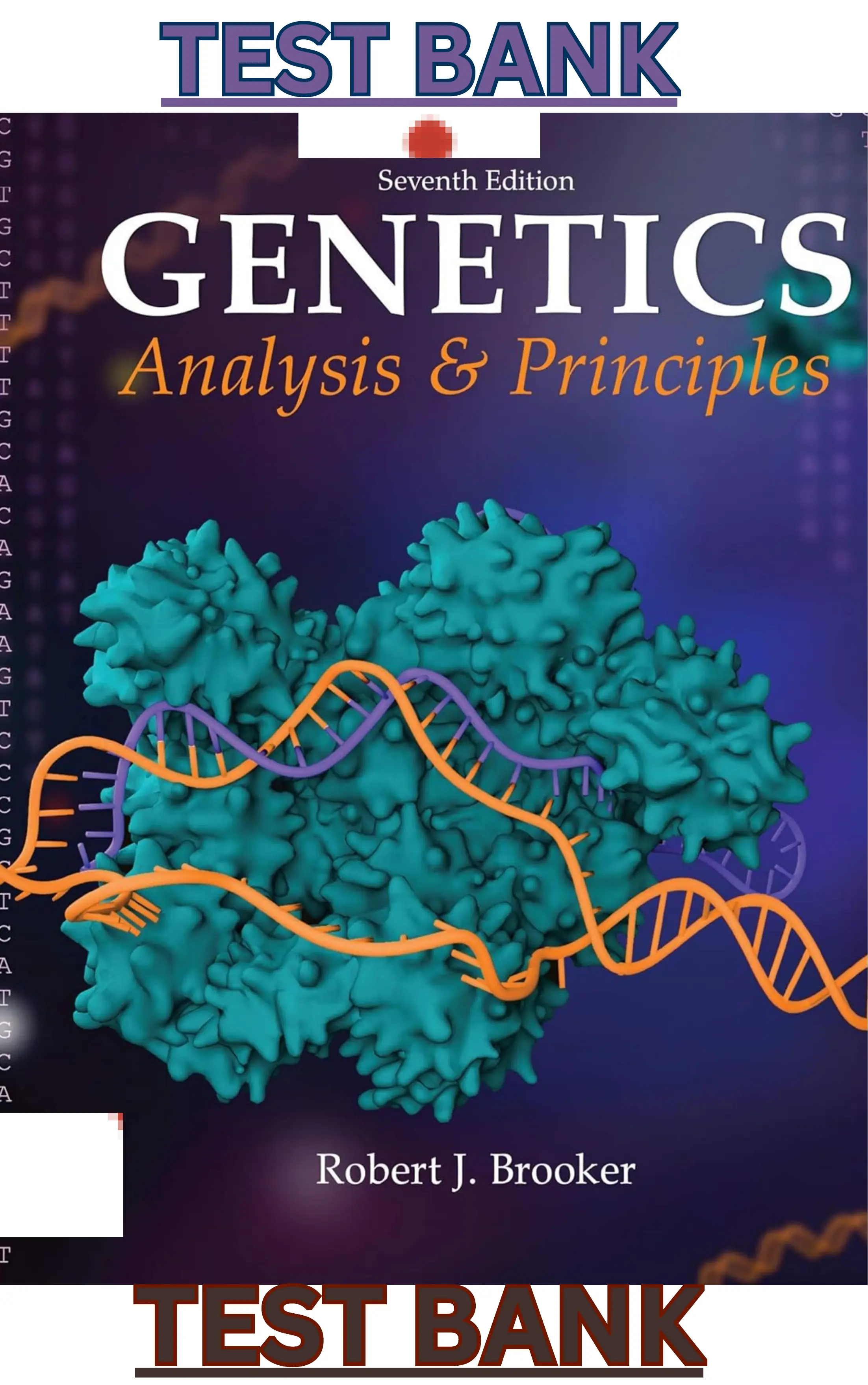 Test Bank for Genetics: Analysis and Principles 7th Edition by Robert Brooker thumbnail