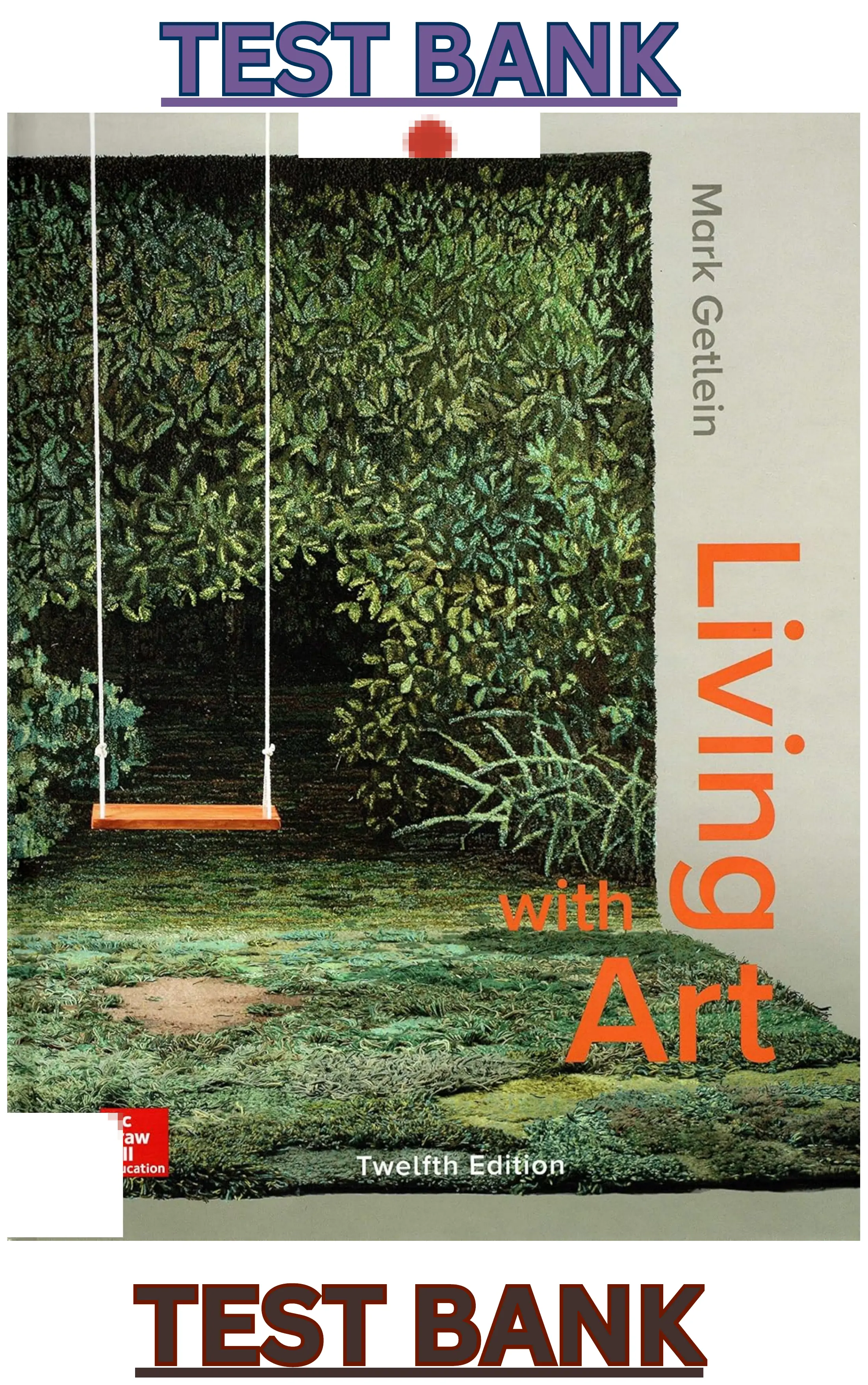Test Bank for Living with Art 12th Edition by Mark Getlein thumbnail