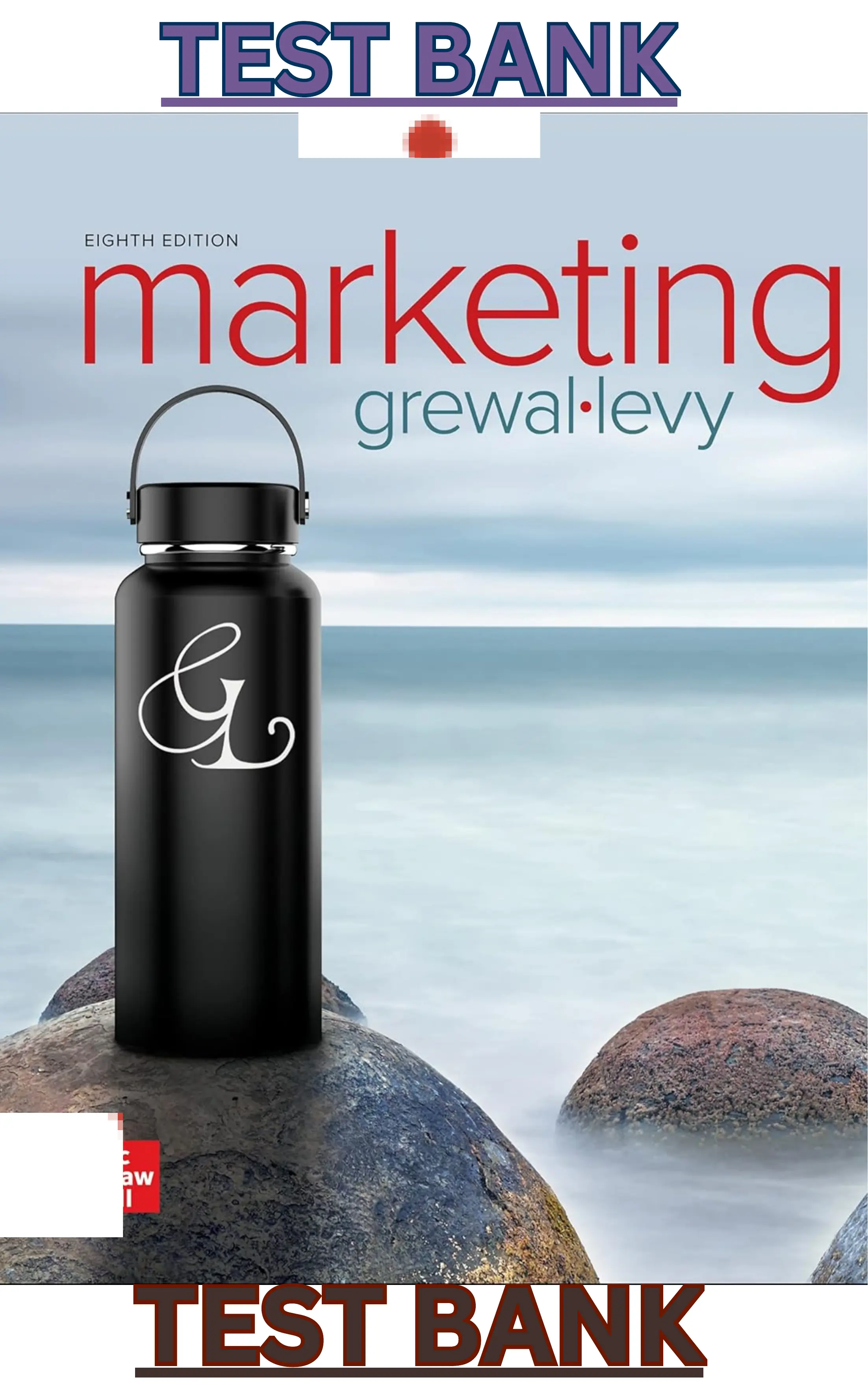 Test Bank for Marketing 8th Edition by Dhruv Grewal & Michael Levy thumbnail