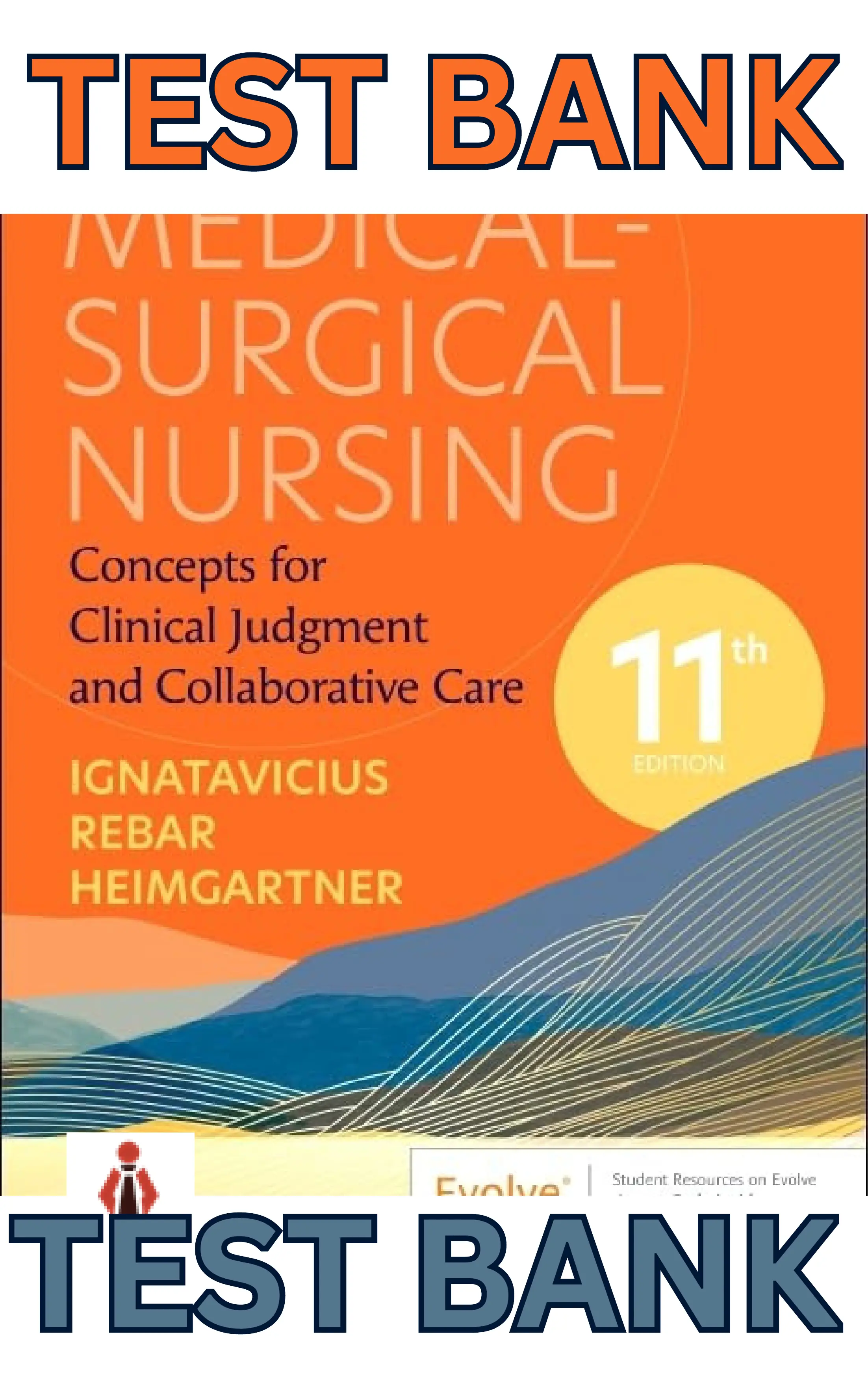 Test Bank for Medical Surgical Nursing;Concepts for Clinical Judgment & Collaborative Care 11E by Ignatavicius thumbnail