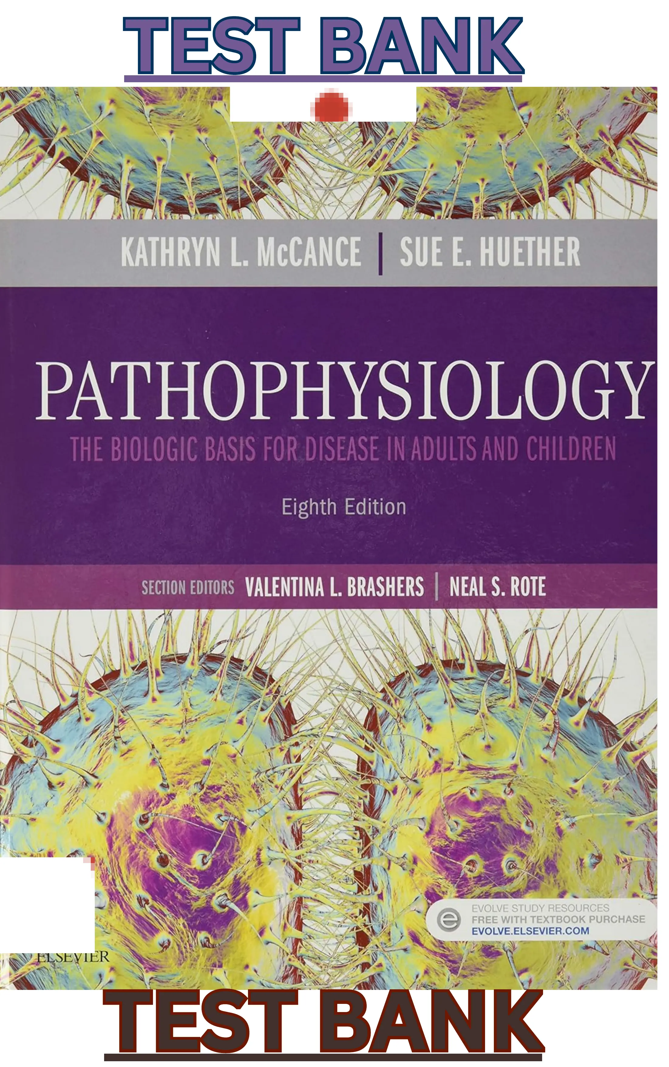 Test Bank for Pathophysiology 8th Edition by Kathryn McCance & Sue Huether thumbnail