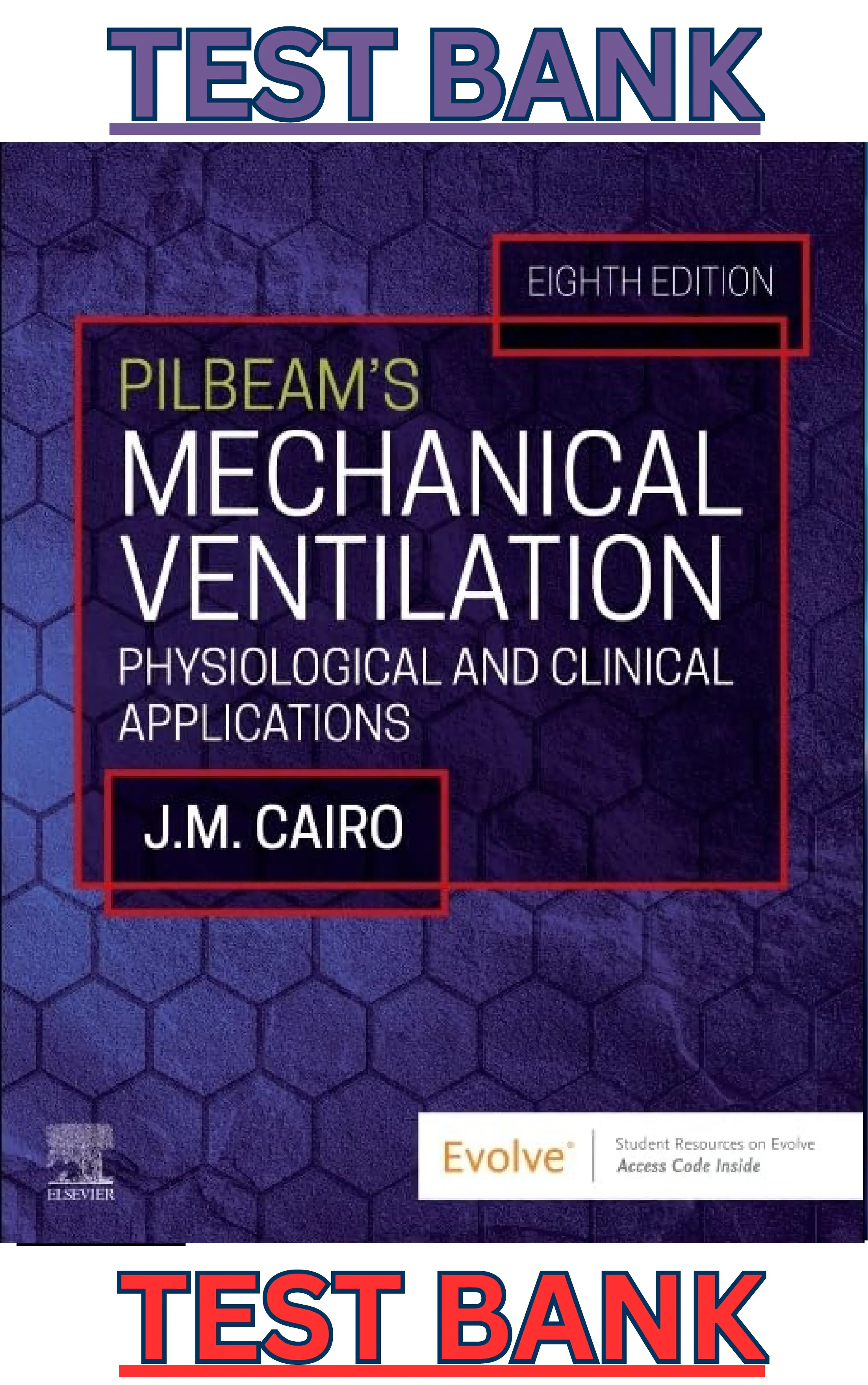 Test Bank for Pilbeams Mechanical Ventilation;Physiological & Clinical Applications 8E by James Cairo thumbnail
