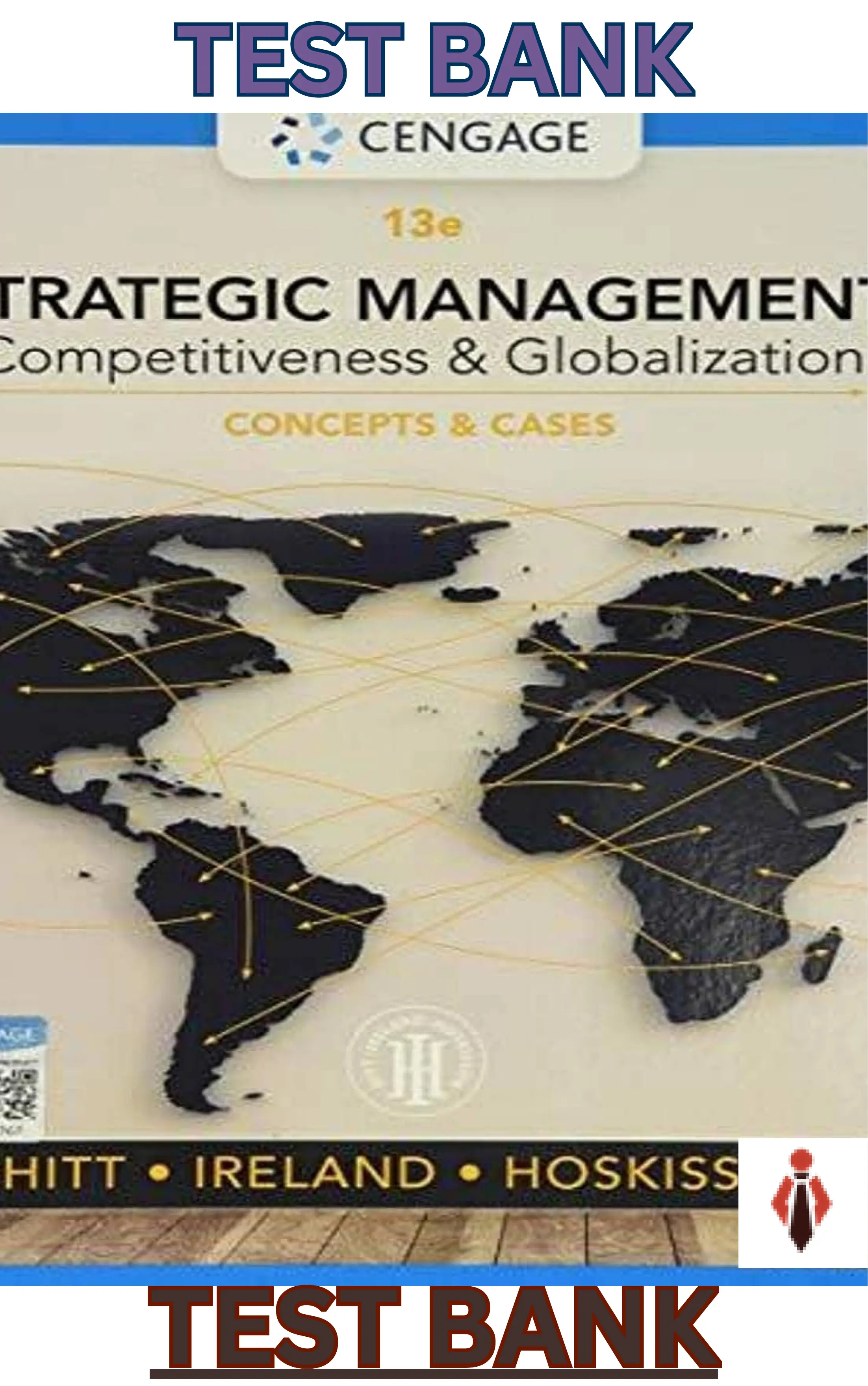 Test Bank for Strategic Management Concepts Competitiveness and Globalization thumbnail