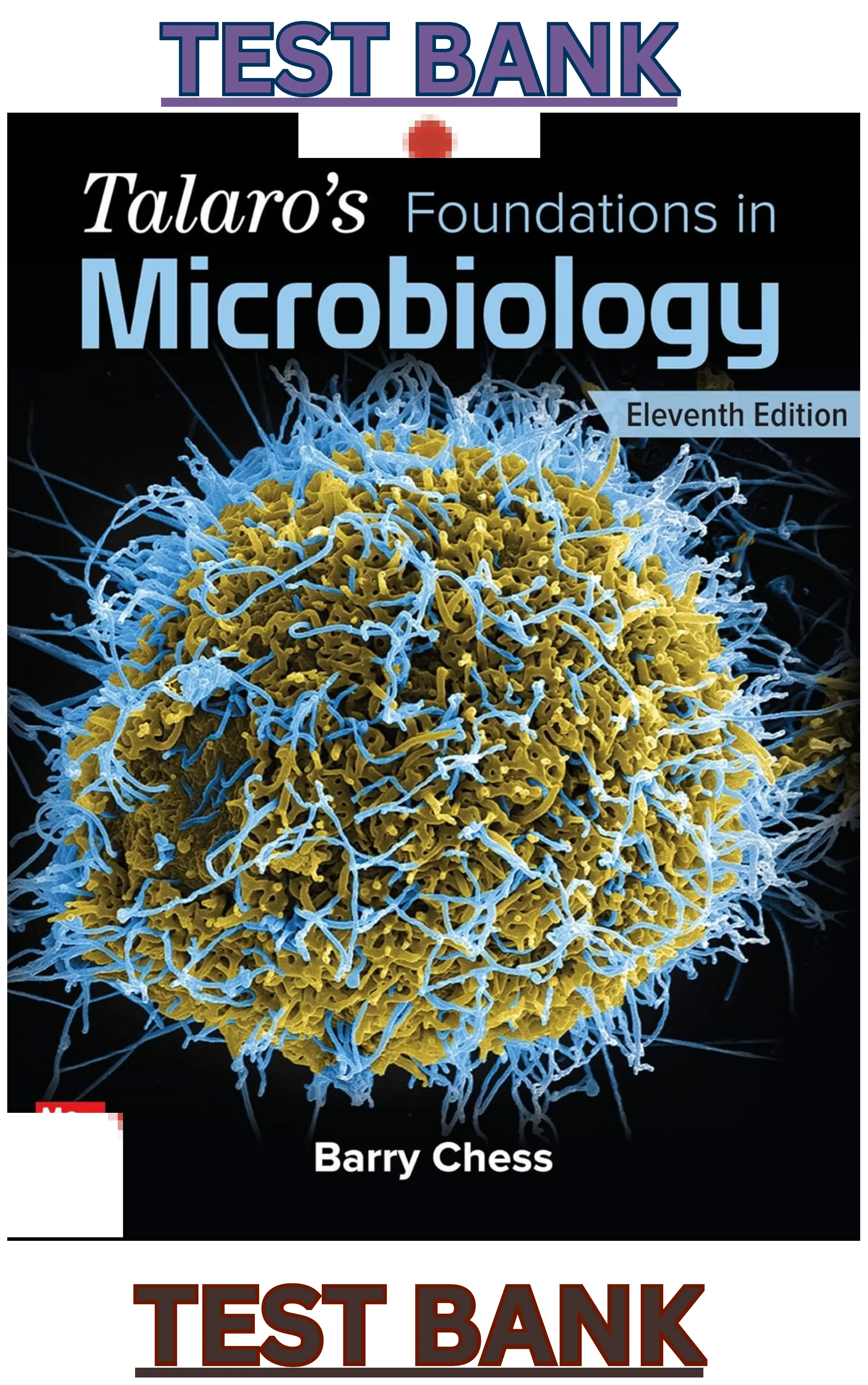 Test Bank for Talaro's Foundations in Microbiology 11th Edition by Barry Chess thumbnail
