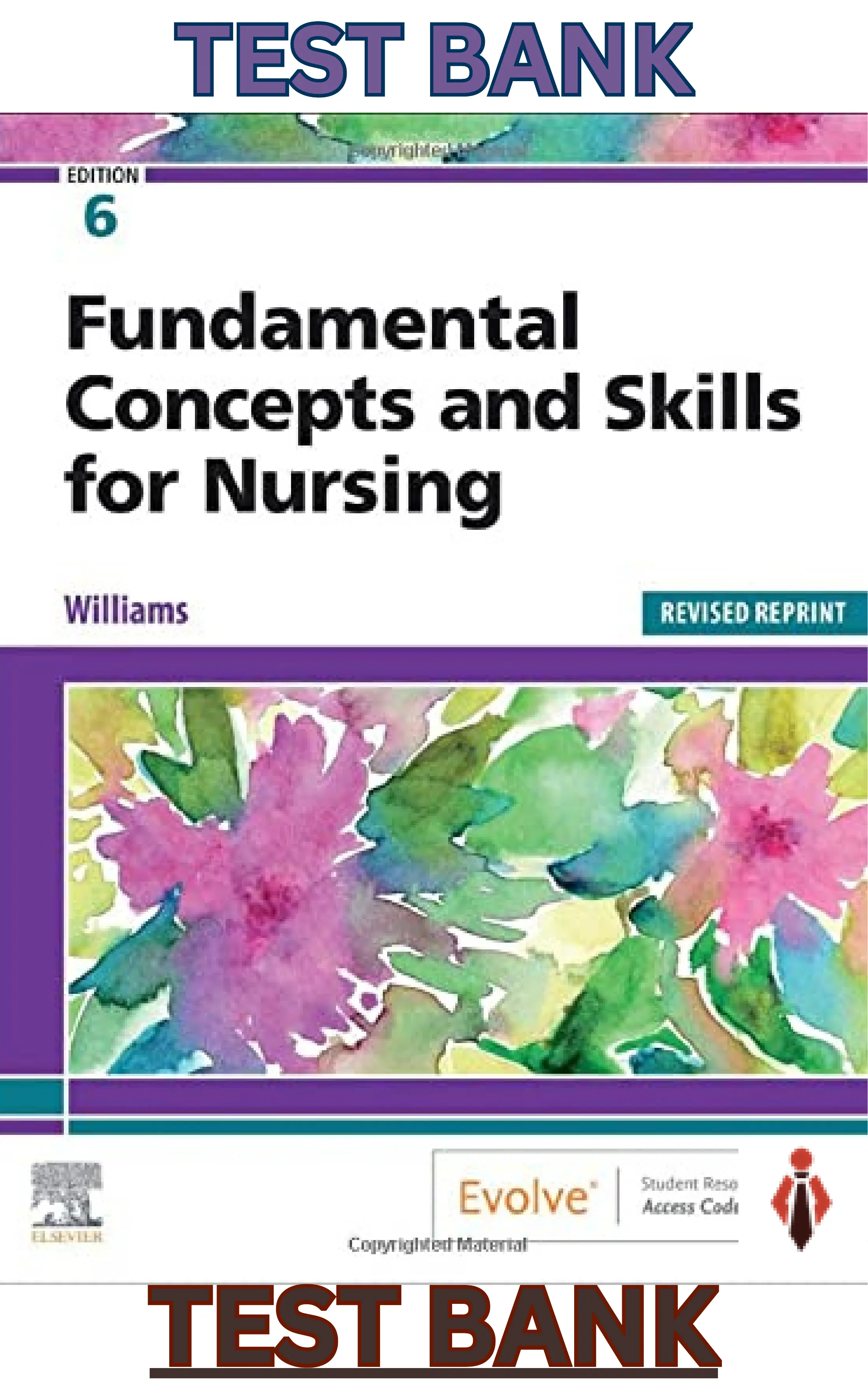 Test Bank for deWit_s Fundamental Concepts and Skills for Nursing 6th Edition thumbnail