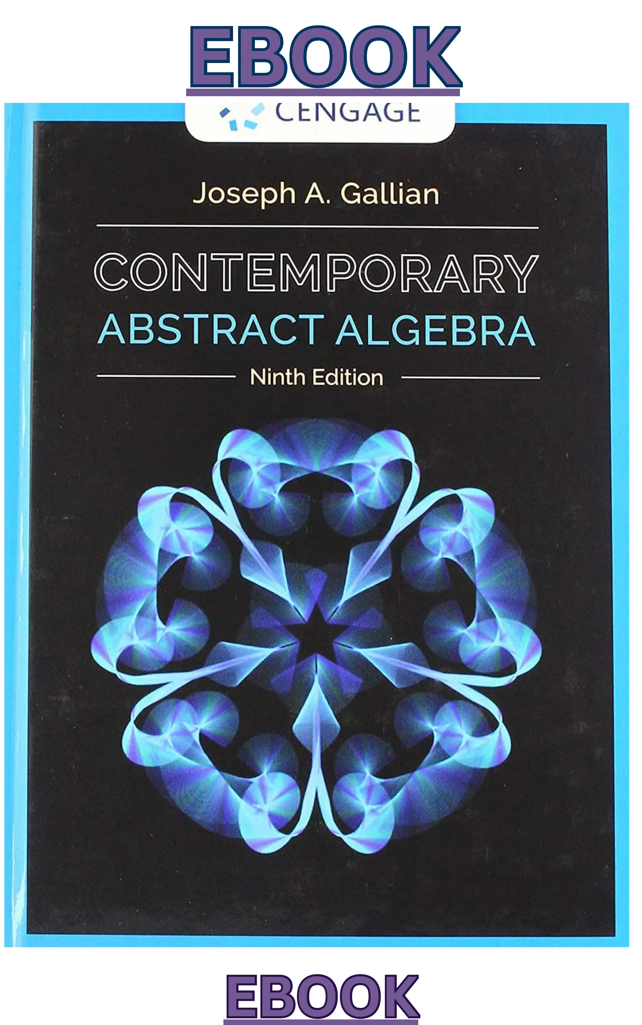 EBOOK to Contemporary Abstract Algebra 9th Edition by Joseph Gallian. thumbnail