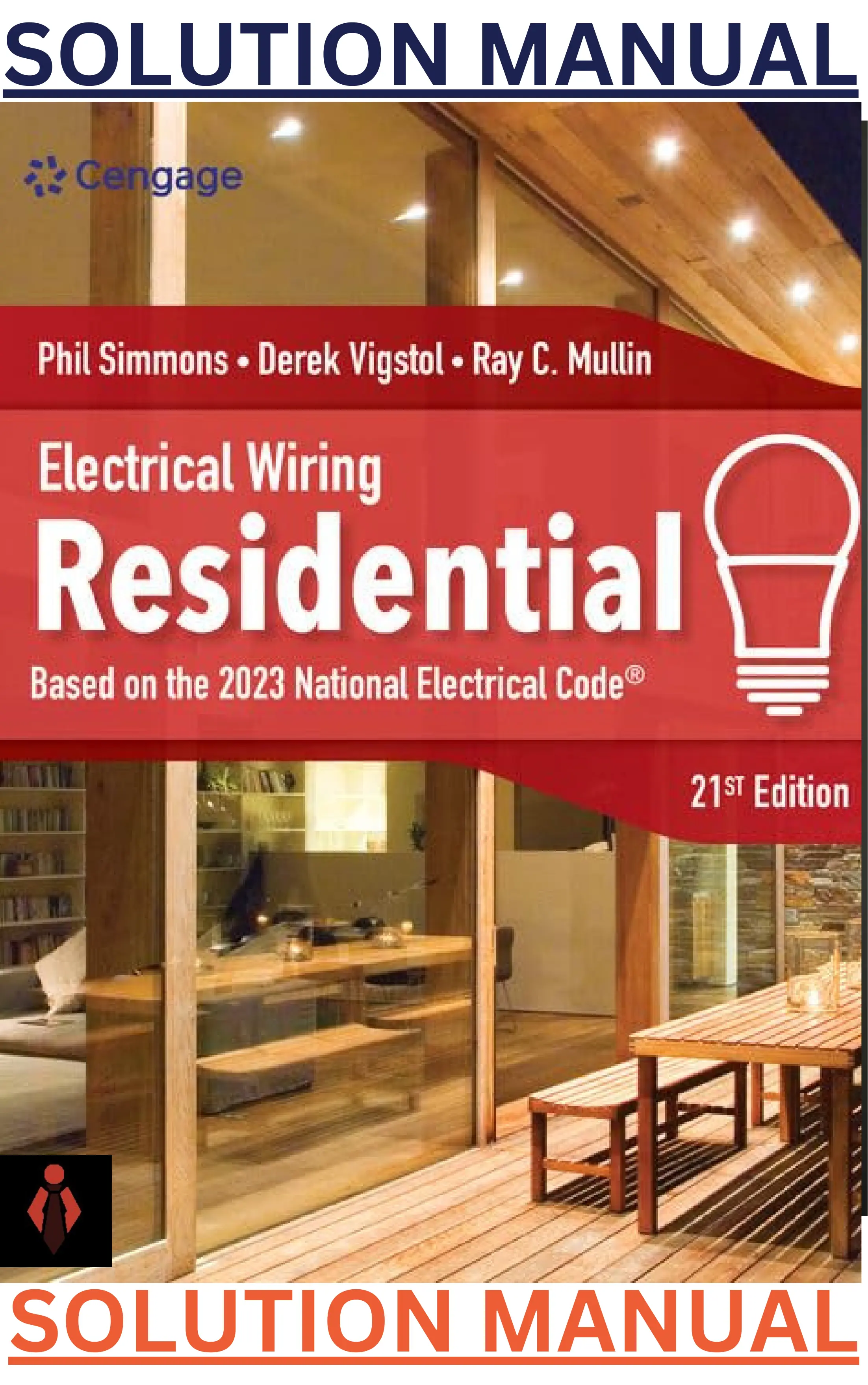 SOLUTIONS MANUAL for Electrical Wiring Residential 21st Edition by Ray Mullin, Phil Simmons & Derek Vigstol thumbnail