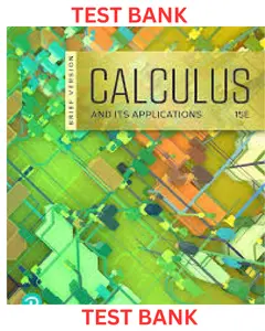TEST BANK for Calculus & Its Application 15th Edition by Larry Goldstein, David Lay & David Schneider thumbnail