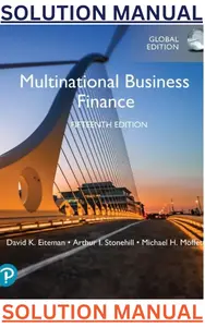 SOLUTIONS MANUAL for Multinational Business Finance 15th Global Edition by David Eiteman, Arthur Stonehill & Michael Moffett thumbnail