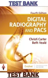 Test Bank for Digital Radiography and PACS 4E by Christi Carter & Beth Veale thumbnail