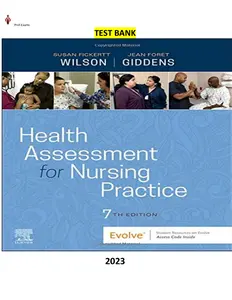 Test Bank for Health Assessment for Nursing Practice 7th Edition by Fickertt Wilson & Foret Giddens - Complete thumbnail