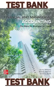TEST BANK for Financial & Managerial Accounting 20th Edition by Jan Williams, Mark Bettner & Kevin Smith thumbnail