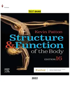 COMPLETE - Elaborated Test Bank for Structure & Function of the Body 16Ed.by Kevin T. Patton & Gary A. Thibodeau thumbnail