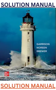 Solution Manual for Managerial Accounting 18th Edition by Garrison, Noreen & Brewer - Complete thumbnail