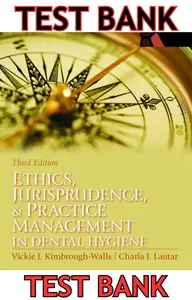 TEST BANK for Ethics, Jurisprudence and Practice Management in Dental Hygiene 3rd Edition by Vickie Kimbrough thumbnail