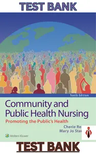 TEST BANK for Community and Public Health Nursing 10th North American Edition by Cherie Rector & MaryJo Stanley thumbnail