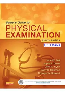 Seidels Guide to Physical Examination 8th Edition by Ball. TEST BANK thumbnail