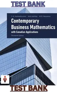 TEST BANK for Contemporary Business Mathematics with Canadian Applications 13th Edition by Sieg Hummelbrunner, Kelly  Halliday & Ali Hassanlou thumbnail